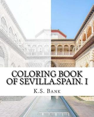 Book cover for Coloring Book Of Sevilla.Spain. I