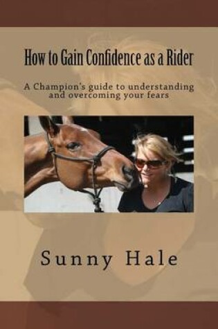Cover of How to Gain Confidence as a Rider