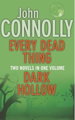 Book cover for Every Dead thing/Dark Hollow - A Format Omnibus