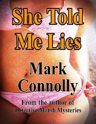 Book cover for She Told Me Lies