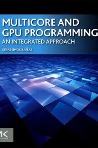 Cover of Multicore and GPU Programming