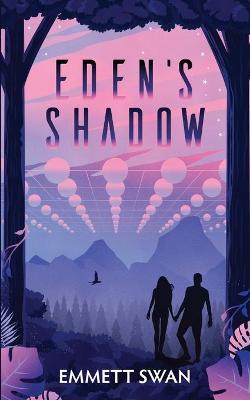 Book cover for Eden's Shadow