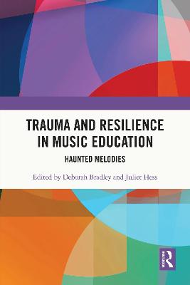 Book cover for Trauma and Resilience in Music Education