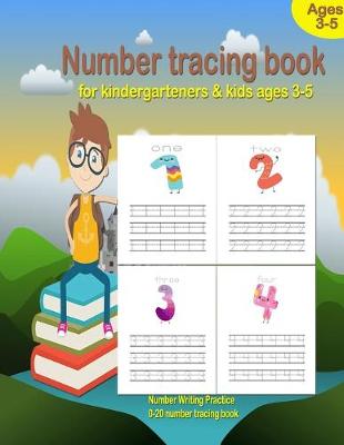 Book cover for Number Tracing book for kindergarteners & kids ages 3-5