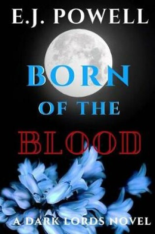 Cover of Born Of The Blood