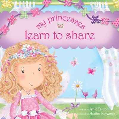 Book cover for My Princesses Learn To Share