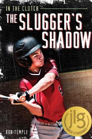 Cover of The Slugger's Shadow