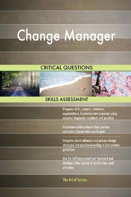 Book cover for Change Manager Critical Questions Skills Assessment