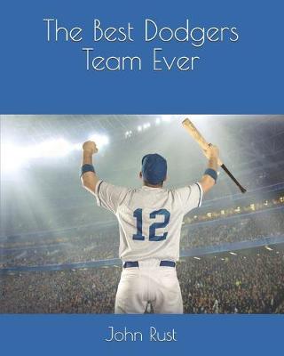 Book cover for The Best Dodgers Team Ever