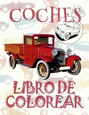Cover of &#9996; Coches &#9998; Libro de Colorear Carros Colorear Niños 9 Años &#9997; Libro de Colorear Para Niños