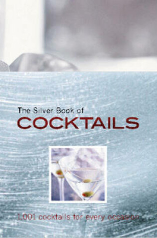 Cover of The Silver Book of Cocktails