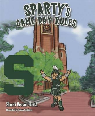Book cover for Sparty's Game Day Rules
