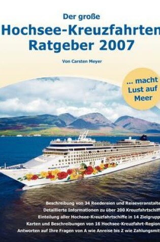 Cover of Der Gro E Hochsee-Kreuzfahrten Ratgeber 2007