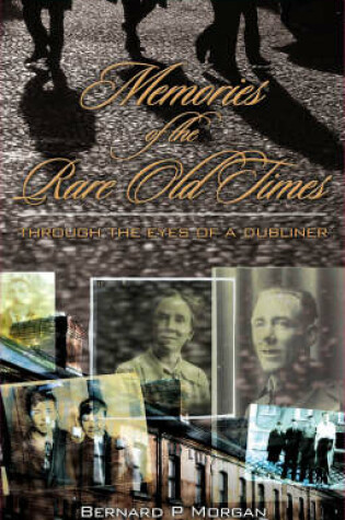 Cover of Memories of the Rare Old Times