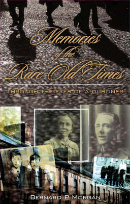 Book cover for Memories of the Rare Old Times