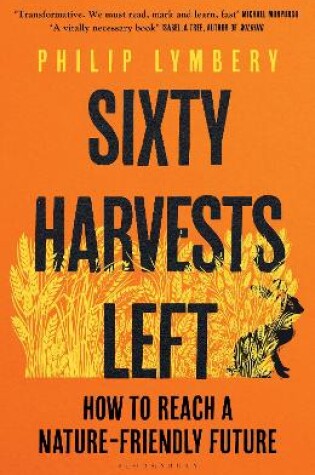 Cover of Sixty Harvests Left