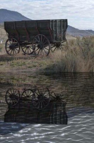 Cover of An Old West Wagon Reflected on the Pond