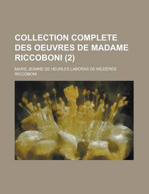 Book cover for Collection Complete Des Oeuvres de Madame Riccoboni (2)