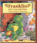 Book cover for Franklin Dice Una Mentira