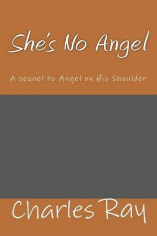 Cover of She's No Angel