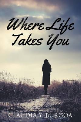 Book cover for Where Life Takes You