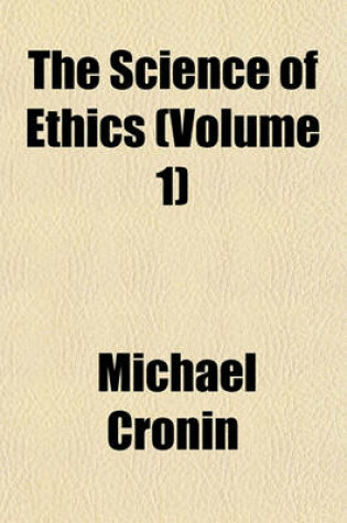 Cover of The Science of Ethics (Volume 1)