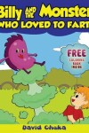 Book cover for Billy and the Monster Who Loved to Fart