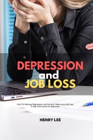 Cover of Depression and Job Loss