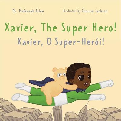 Book cover for Xavier, The Superhero
