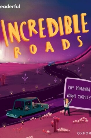 Cover of Readerful Independent Library: Oxford Reading Level 11: Incredible Roads