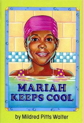 Book cover for Mariah Keeps Cool