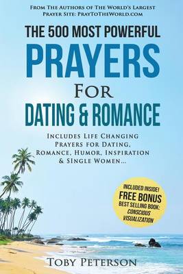 Book cover for Prayer the 500 Most Powerful Prayers for Dating & Romance