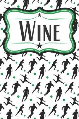 Book cover for Soccer Player Wine Diary