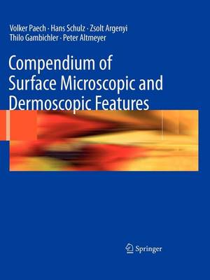 Book cover for Compendium of Surface Microscopic and Dermoscopic Features