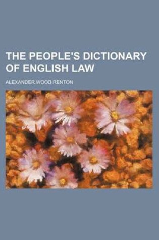 Cover of The People's Dictionary of English Law