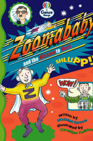 Cover of Zoomababy and the Mission to Mars Genre Fluent stage Comics Book 1