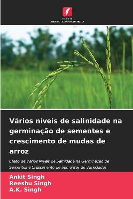 Book cover for Vários níveis de salinidade na germinação de sementes e crescimento de mudas de arroz