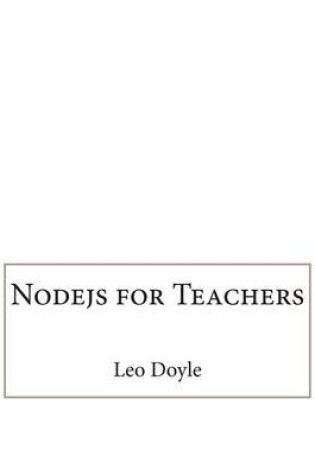 Cover of Nodejs for Teachers