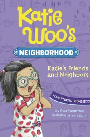 Cover of Katie's Friends and Neighbors