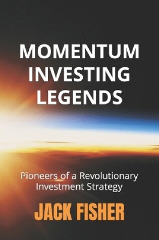Cover of Momentum Investing Legends