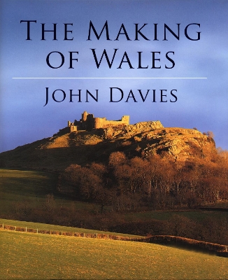Book cover for The Making of Wales (Welsh Edition)