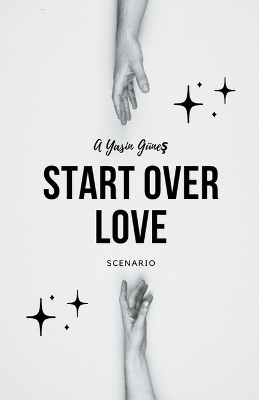 Book cover for Start Over Love