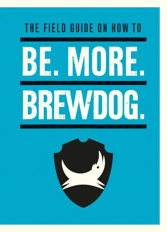 Book cover for Be. More. BrewDog.