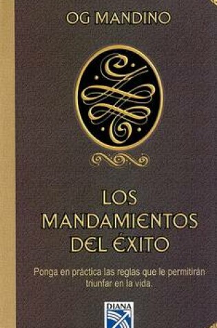 Cover of Los Mandamientos del Exito