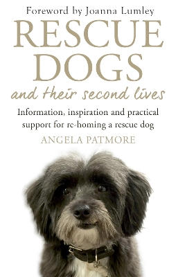 Book cover for Rescue Dogs and Their Second Lives