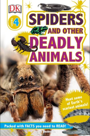 Cover of DK Readers L4: Spiders and Other Deadly Animals