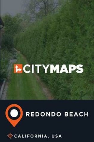 Cover of City Maps Redondo Beach California, USA