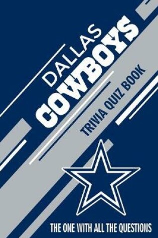 Cover of Dallas Cowboys Trivia Quiz Book