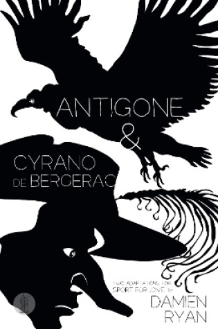 Cover of Antigone and Cyrano de Bergerac: Two adaptations for Sport for Jove