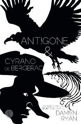 Book cover for Antigone and Cyrano de Bergerac: Two adaptations for Sport for Jove